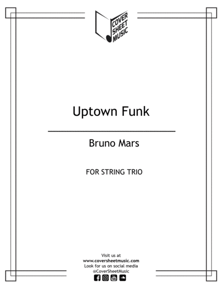 Uptown Funk String Trio Sheet Music