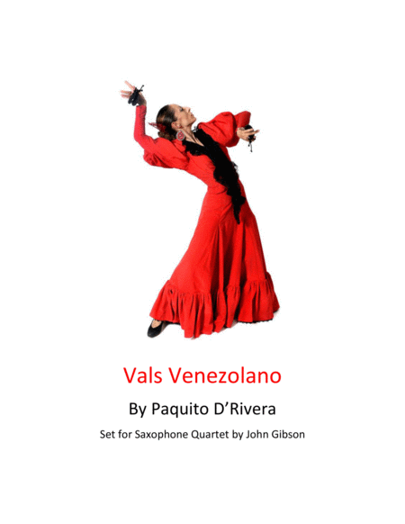 Free Sheet Music Vals Venezolano Set For Saxophone Quartet Satb