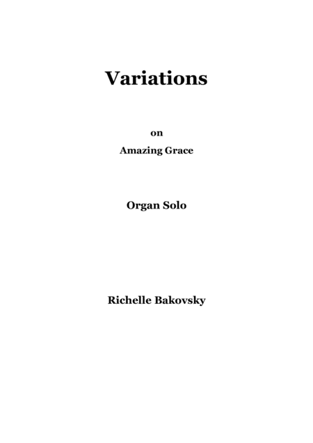 Variations On Amazing Grace For Organ Sheet Music