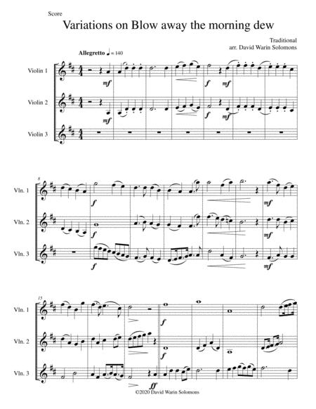 Free Sheet Music Variations On Blow Away The Morning Dew For Violin Trio