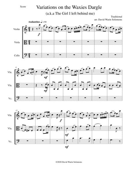 Free Sheet Music Variations On The Waxies Dargle Or The Girl I Left Behind Me For String Trio