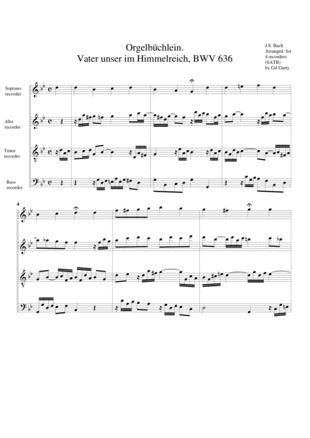 Vater Unser Im Himmelreich Bwv 636 From Orgelbuechlein Arrangement For 4 Recorders Sheet Music