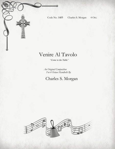 Free Sheet Music Venire Al Tavolo Come To The Table For Four Octave Handbells