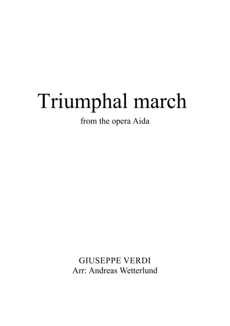 Free Sheet Music Verdi Triumphal March From Aida For Brass Band