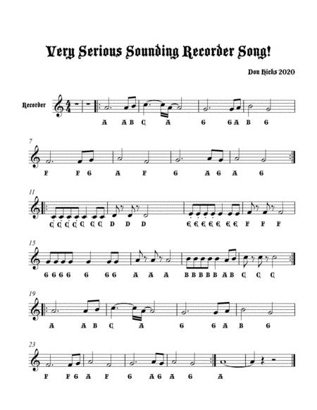 Free Sheet Music Very Serious Recorder Song