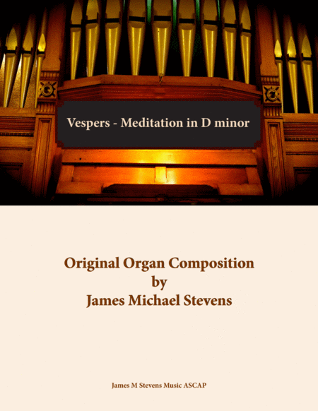 Free Sheet Music Vespers Meditation In D Minor Organ Solo
