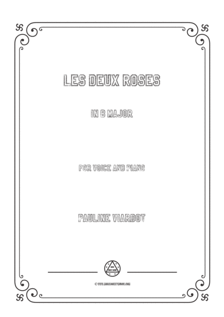 Viardot Les Deux Roses In B Major For Voice And Piano Sheet Music