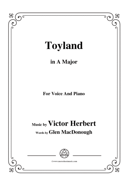 Victor Herbert Toyland In A Major For Voice And Piano Sheet Music