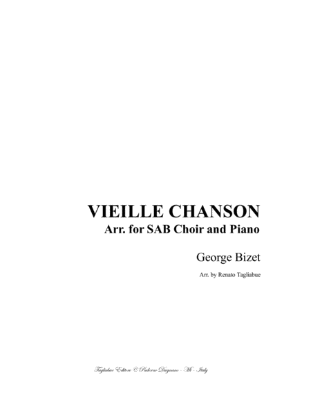 Vieille Chanson Bizet Arr For Sab Choir And Piano Sheet Music