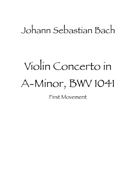 Violin Concerto In A Minor Bwv 1041 First Movement Sheet Music