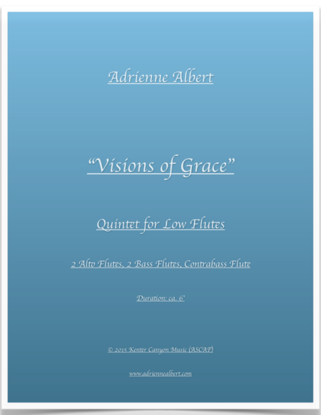 Visions Of Grace 2015 Quintet For Low Flutes Sheet Music