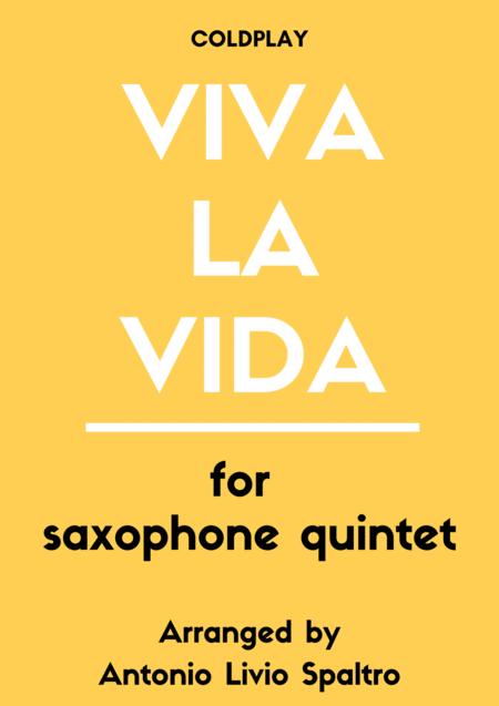 Viva La Vida For Saxophone Quintet Sheet Music