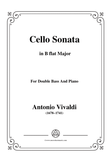Free Sheet Music Vivaldi Cello Sonata In B Flat Major Op 14 Rv 45 From 6 Cello Sonatas Le Clerc