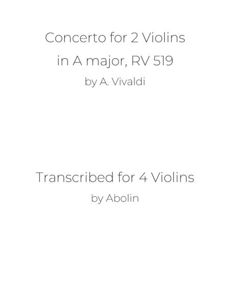 Vivaldi Concerto For 2 Violins Rv 519 Arr For 4 Violins Sheet Music