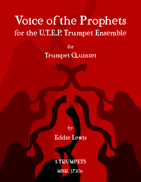 Free Sheet Music Voice Of The Prophets For Trumpet Quintet By Eddie Lewis