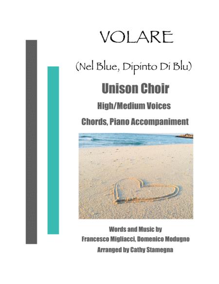 Volare Nel Blu Dipinto Di Blu Unison Choir High Medium Voices Chords Piano Accompaniment Sheet Music