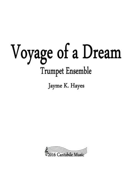 Free Sheet Music Voyage Of A Dream For Trumpet Ensemble