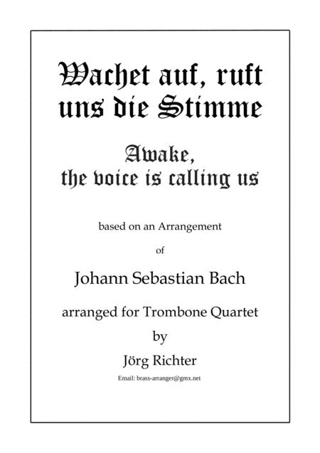 Wachet Auf Ruft Uns Die Stimme Awake The Voice Is Calling Us For Trombone Quartet Sheet Music