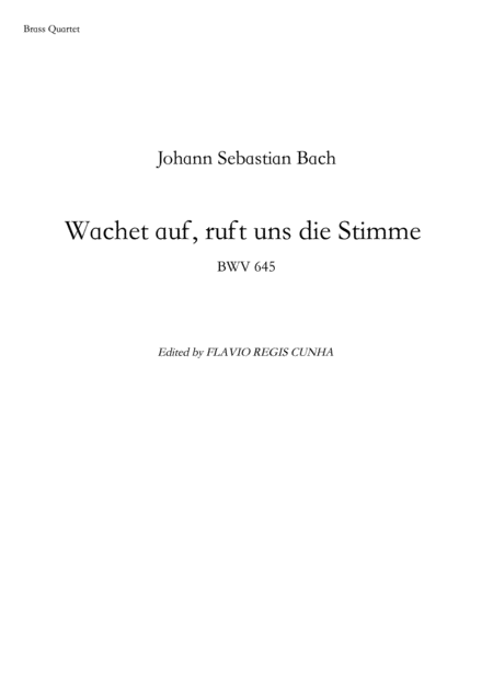 Wachet Auf Ruft Uns Die Stimme Bwv 645 For Brass Quartet Sheet Music