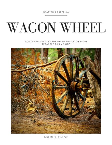 Wagon Wheel Ssattbb A Cappella Sheet Music