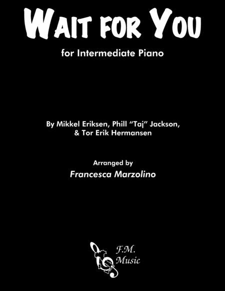 Free Sheet Music Wait For You Intermediate Piano