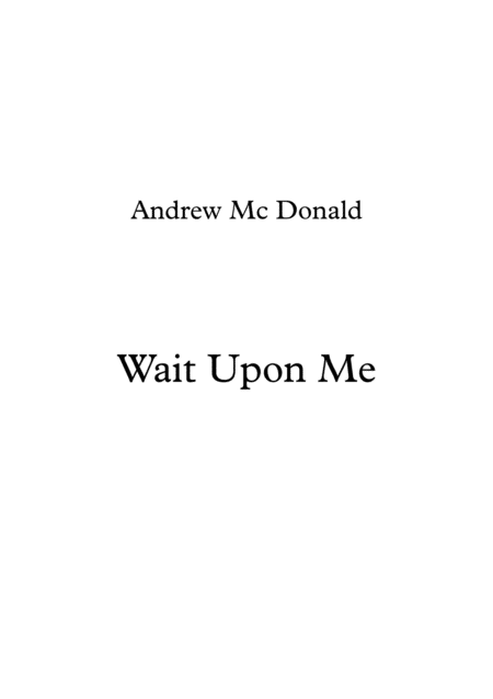 Wait Upon Me Sheet Music