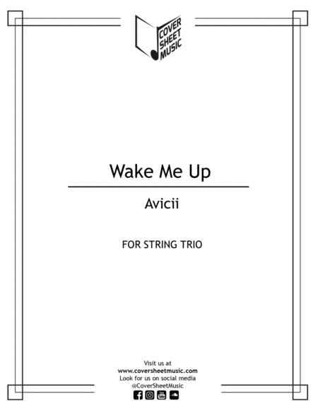 Wake Me Up String Trio Sheet Music