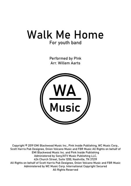 Walk Me Home For Youth Band Sheet Music