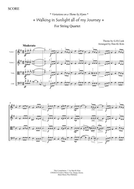 Free Sheet Music Walking In Sunlight All Of My Journey For String Quartet