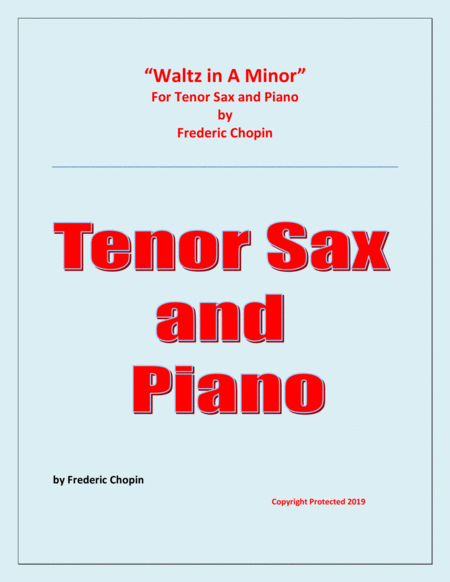 Waltz In A Minor Chopin Tenor Saxophone And Piano Chamber Music Sheet Music