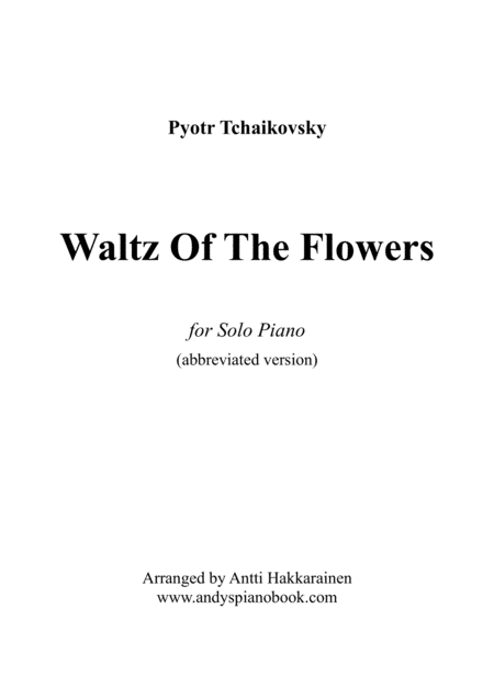 Waltz Of The Flowers From The Nutcracker Abbreviated Version Piano Sheet Music