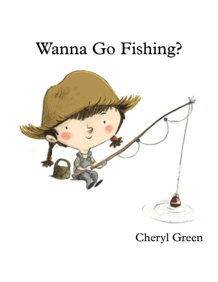 Free Sheet Music Wanna Go Fishing