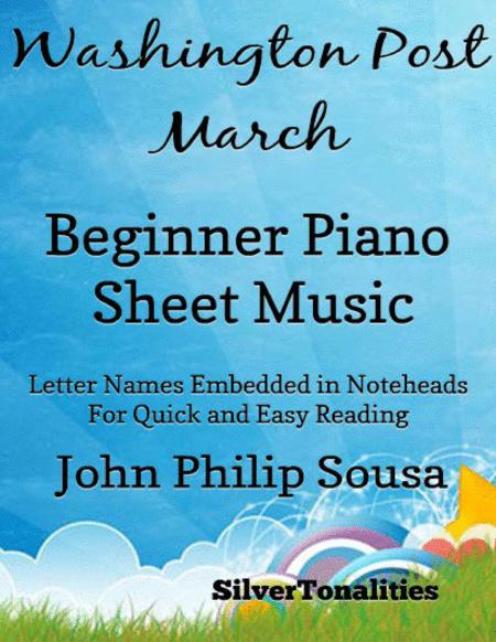 Washington Post March Beginner Piano Sheet Music Sheet Music