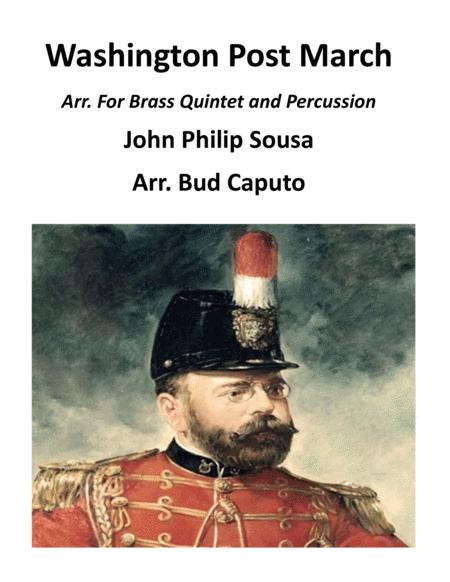 Washington Post March For Brass Quintet Optional Percussion Sheet Music