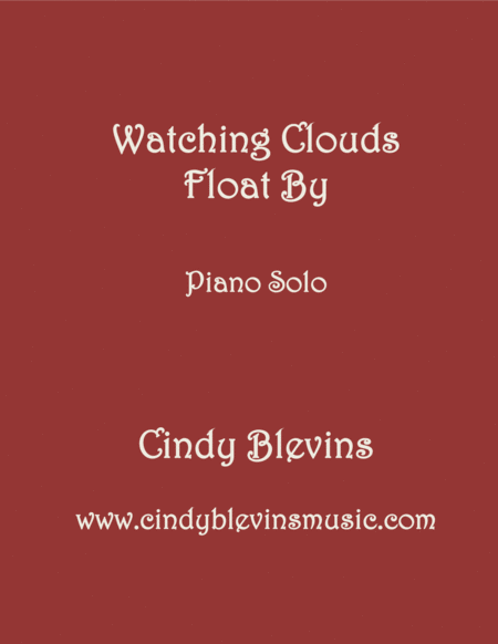 Free Sheet Music Watching Clouds Float By An Original Piano Solo From My Piano Book Slightly Askew