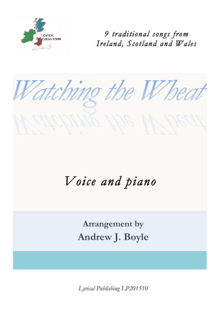 Watching The Wheat Sheet Music