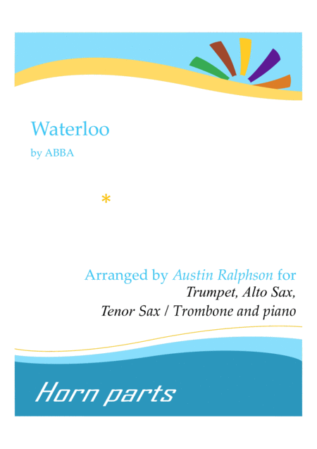 Waterloo Horn Parts And Piano Sheet Music