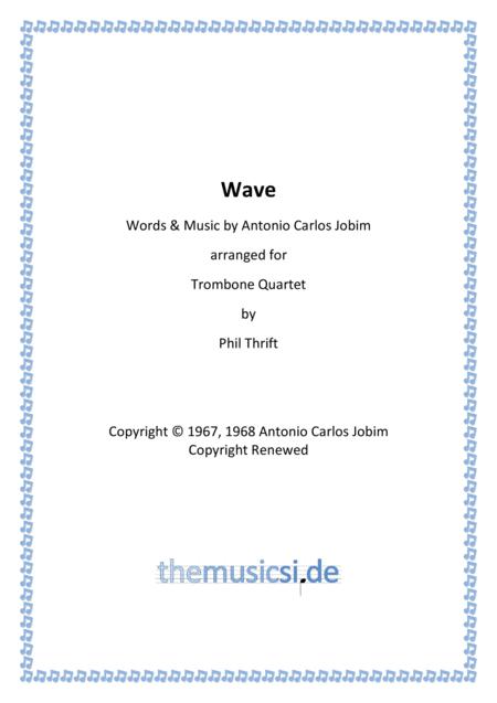 Wave For Trombone Quartet Sheet Music