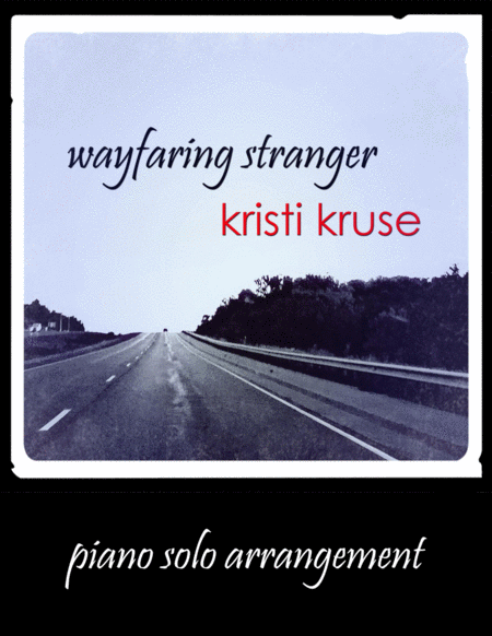 Wayfaring Stranger Piano Solo Sheet Music