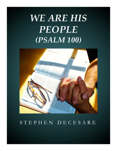 Free Sheet Music We Are His People Psalm 100