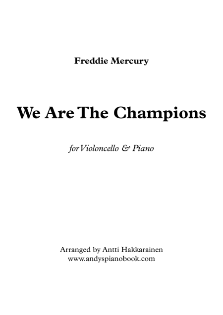 Free Sheet Music We Are The Champions Cello Piano