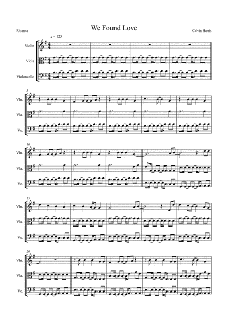 We Found Love By Rihanna Ft Calvin Harris Arranged For String Trio Violin Viola And Cello Sheet Music