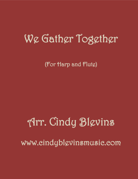 Free Sheet Music We Gather Together Arranged For Harp And Flute