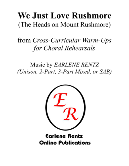 We Just Love Rushmore The Heads On Mount Rushmore Warm Up Sheet Music