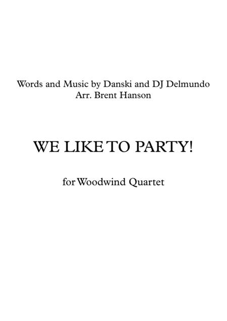 We Like To Party Sheet Music