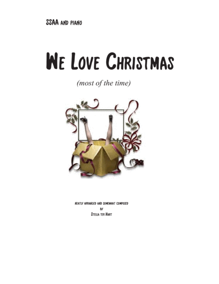 Free Sheet Music We Love Christmas Most Of The Time