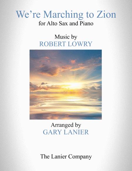 Free Sheet Music We Re Marching To Zion For Alto Sax And Piano With Score Part