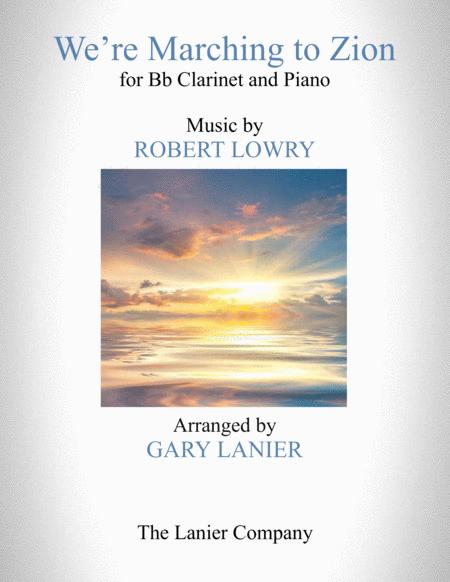 We Re Marching To Zion For B Flat Clarinet And Piano With Score Part Sheet Music