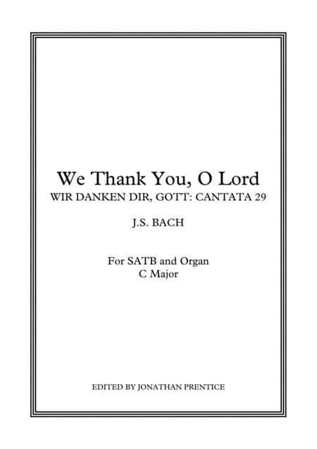 We Thank You O Lord Wir Danken Dir Gott For Satb And Organ Sheet Music