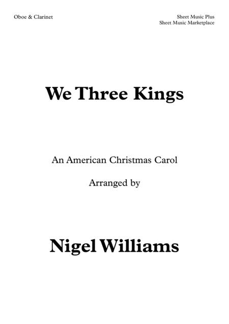 We Three Kings An American Christmas Carol For Oboe And Clarinet Sheet Music